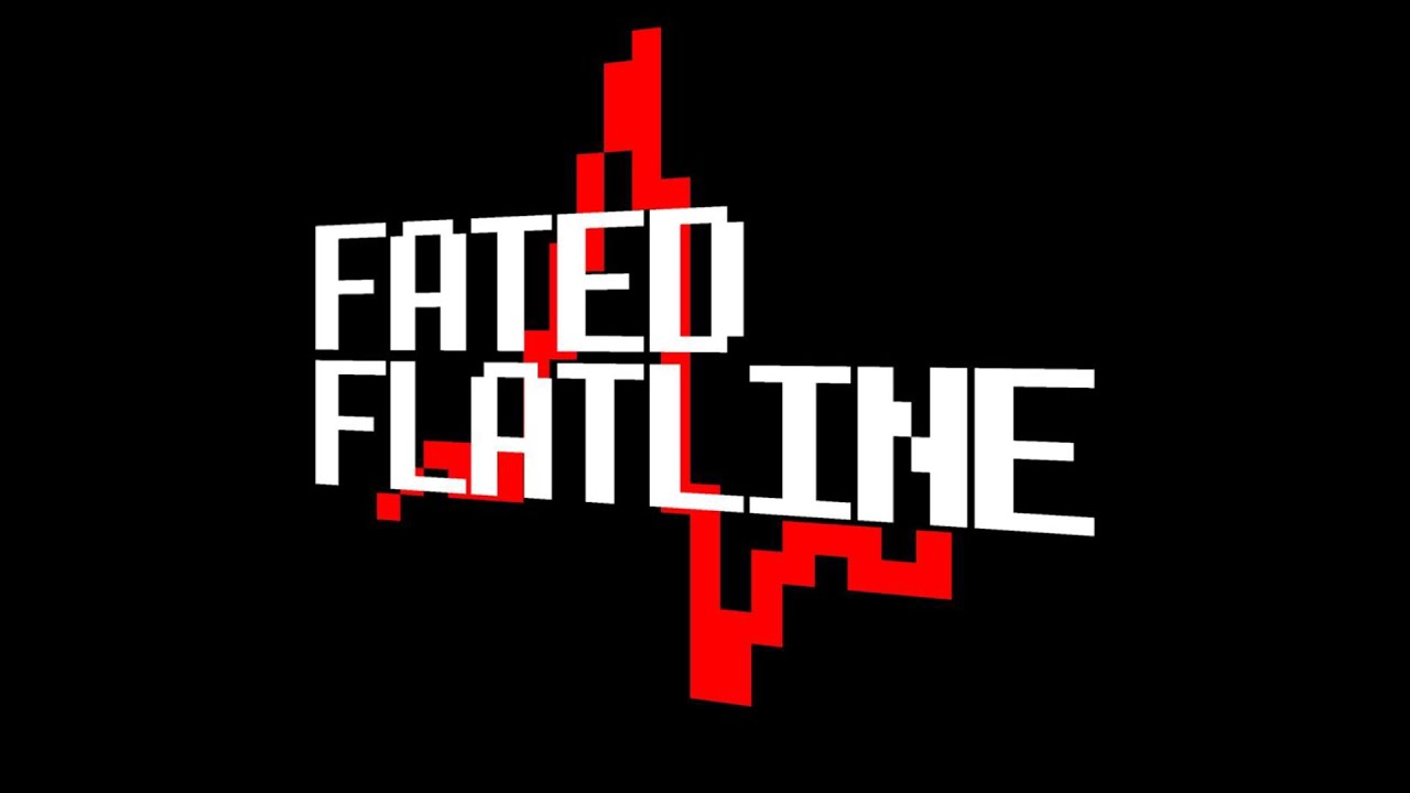 Fated Flatline (2022)